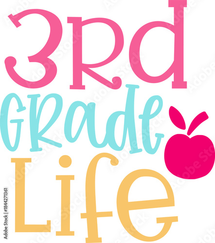 3rd Grade Life: A vibrant graphic design featuring the words 3rd Grade Life, showcasing colorful text, and a playful depiction of a single apple, symbolizing education and a love of learning.