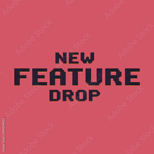 New Feature Drop - Retro Pixel Style Digital Update