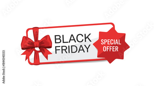 Festive Black Friday special offer sign with a decorative red bow and a star, announcing exciting deals and promotions.