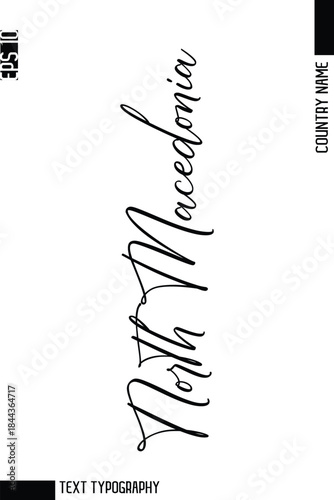 North Macedonia   -Country Name Modern Cursive Typography Text Lettering Design