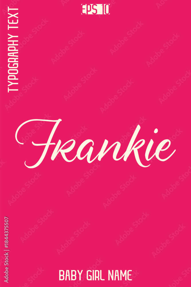 Naklejka premium Frankie -Girl Name Handwritten Cursive Typography Vector Design