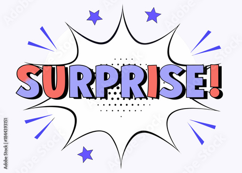Bold comic book style text surprise in vibrant coral and lavender colors inside a speech bubble with star accents and radiating lines for emphasis and excitement