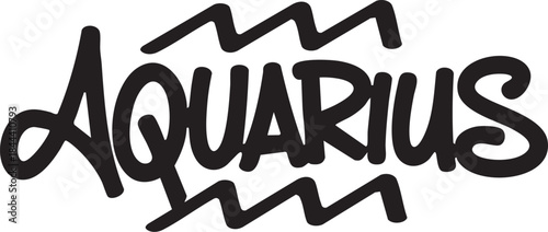 Hand-drawn Aquarius Zodiac Vector with Wave Symbols A bold, hand-drawn vector illustration of the Aquarius zodiac sign. Features the word "Aquarius" in stylized script framed traditional water Print.