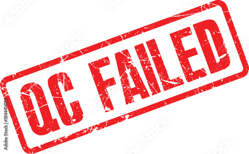 Transparent image of a red distressed stamp mark indicating a quality assurance failure