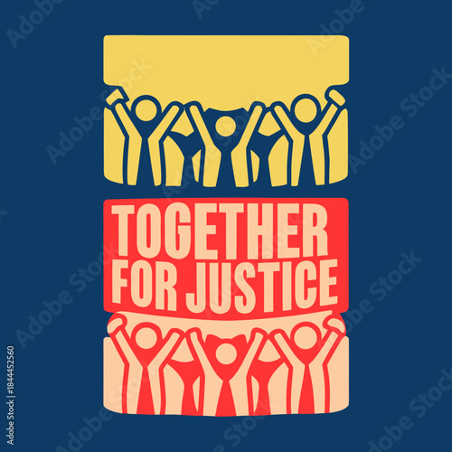 Yellow and Red Silhouettes Hold Up Text Together For Justice