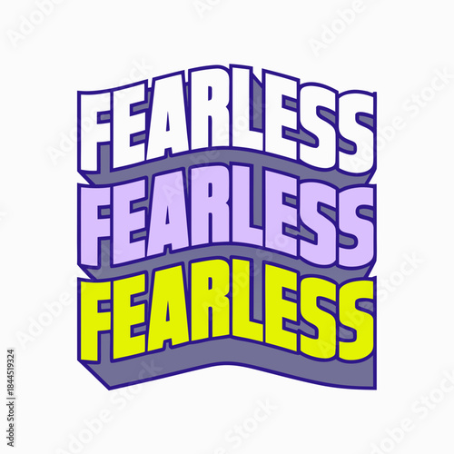 Three stacked fearless text banners white purple yellow