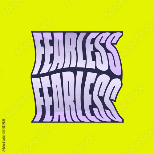 Two rows of distorted purple text reading fearless