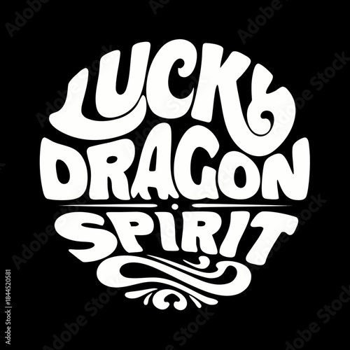 White lucky dragon spirit text on black background