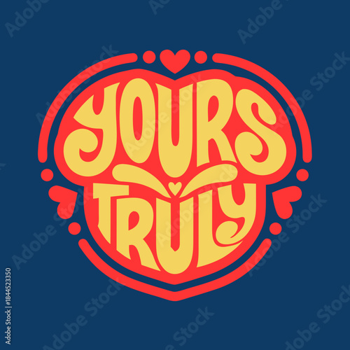 Yours Truly handwritten text in heart shape logo