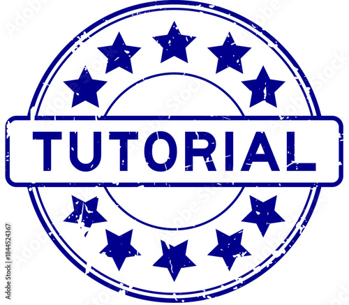 Grunge blue tutorial word with star icon round rubber seal stamp on white background