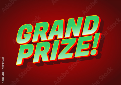 A vibrant graphic featuring the text GRAND PRIZE! in bold, 3D lettering with green and red color scheme against a red background.