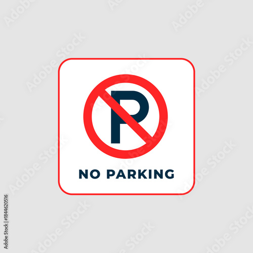 no parking zone or not allowed signboard design