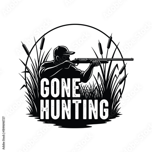 Vintage hunting silhouette illustration with shotgun hunter in marsh reeds and distressed gone hunting typography in retro style