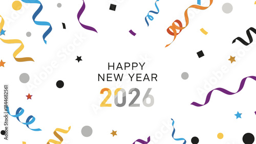 Colorful confetti and stars celebrate Happy New Year 2026 on a white background with festive ribbons and dots.