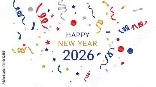 Graphic design celebrating Happy New Year 2026 with colorful confetti and stars on a festive background