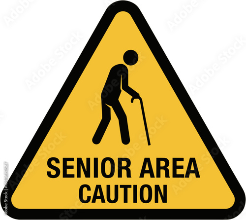 Senior Area Caution Sign with Elderly Person Icon on Yellow Background