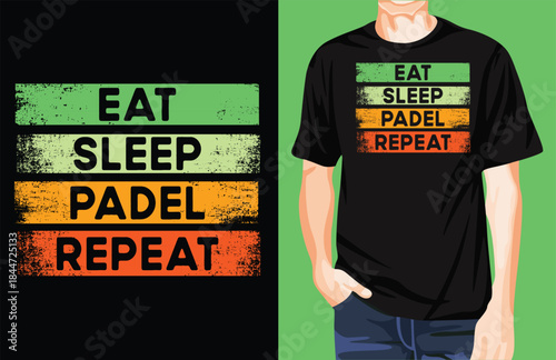 Eat sleep padel repeat t-shirt design