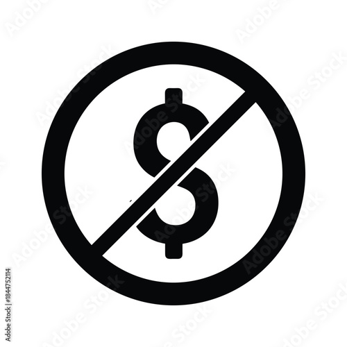 No money or dollar sign prohibited symbol