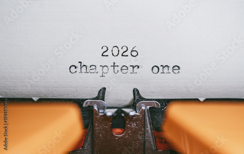 Old Typewriter with following text on paper - 2026 chapter one