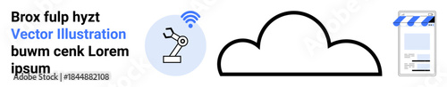 Cloud computing, automation, e-commerce, network connectivity, technology innovation, digital storage. A cloud icon, robotic arm with wireless symbol and store graphic. Cloud computing