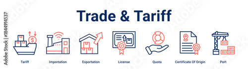 Trade & Tariff banner web icon vector illustration concept for business with icon of Tariff, Importation, Exportation, License, Quota, Certificate Of Origin.