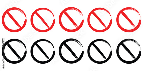 The general prohibition sign , also known as a no symbol, no sign, circle-backslash symbol, nay, interdictory circle or universal no, is a red circle with a red diagonal line through it. No entry sign