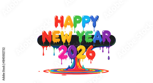 A vibrant and playful 'Happy New Year 2026' greeting featuring colorful dripping paint effects that create a festive and cheerful celebration design.