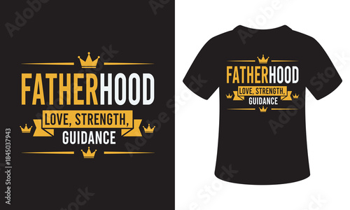 Fatherhood love strength guidance happy new year 2026 T-shirt design