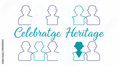 Celebrate heritage with diverse people silhouettes and inspiring text in teal and purple colors on a white background
