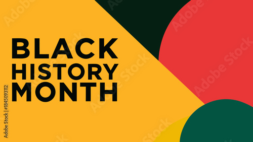 Vibrant black history month celebration graphic with bold text and colorful geometric shapes