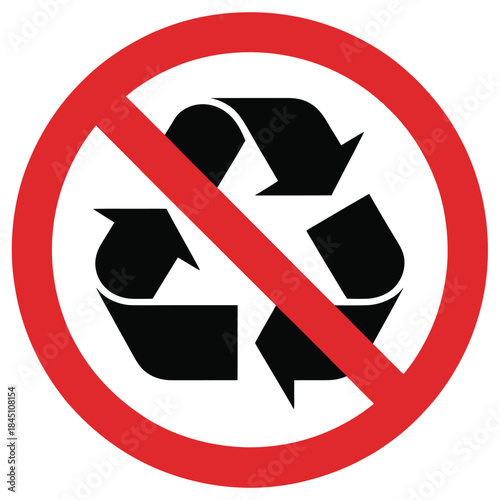 No recycling symbol warning against improper waste disposal and nonrecyclable items for environmental protection efforts