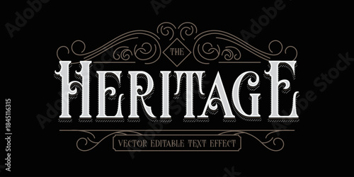 Vintage Decorative Text Effect - The Heritage