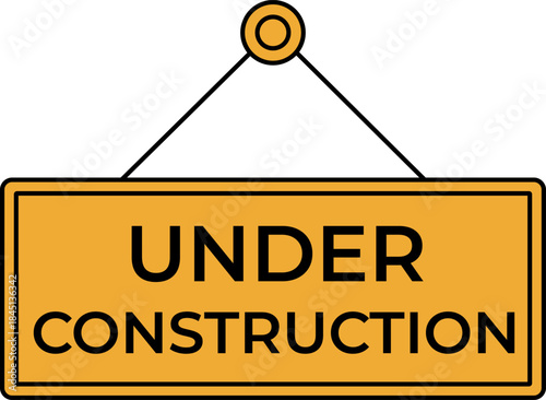 Hanging banner "under construction." Vector isolated illustration.