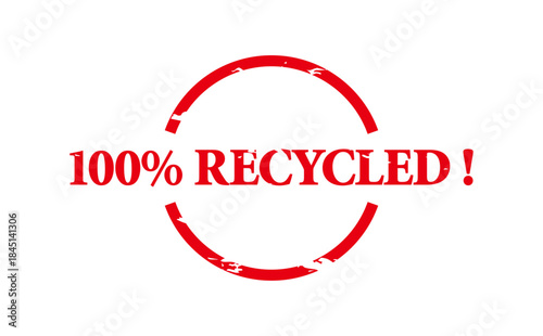 100% RECYCLED ! - Red Rubber Stamp with text 100% RECYCLED !
