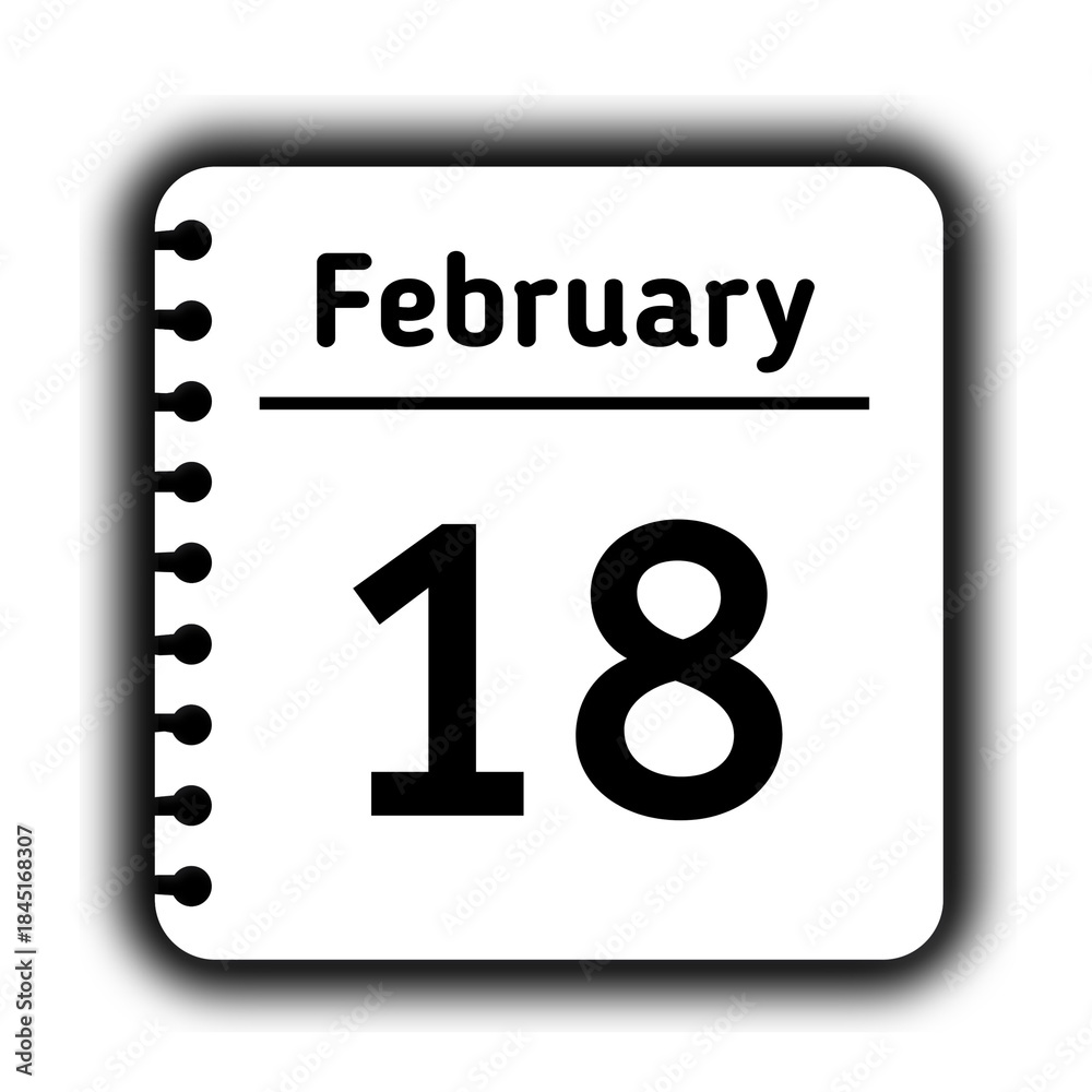 Fototapeta premium February 18st calendar new year day reminder icon note pad diary symbol
