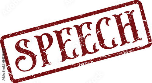 Authentic distressed red Speech rubber stamp mark for important public speaking and communication events