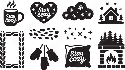 Collection of eight black and white winter cozy themed graphic designs with text and icons Keywords: stay cozy, stay, cozy, warm, winter, comfort, home, house, fireplace, fire, logs, mittens