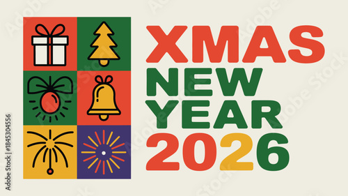 Vibrant Xmas and New Year 2026 celebration graphic