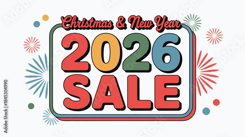 Vibrant Christmas and New Year 2026 sale advertisement