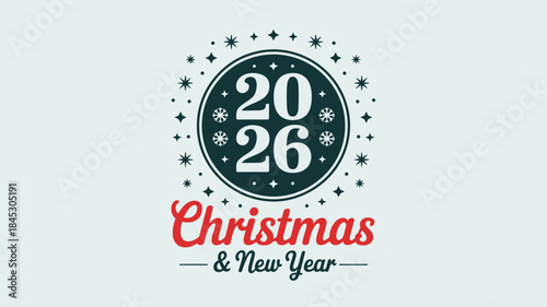Christmas and New Year festive graphic for 2026
