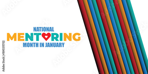 National Mentoring Month vector template. Empowering Futures and Inspiring Growth with Mentorship and Support Graphics. background, banner, card, poster design.	