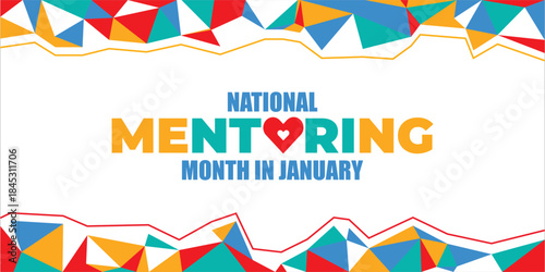 National Mentoring Month vector template. Empowering Futures and Inspiring Growth with Mentorship and Support Graphics. background, banner, card, poster design.	
