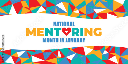 National Mentoring Month vector template. Empowering Futures and Inspiring Growth with Mentorship and Support Graphics. background, banner, card, poster design.	