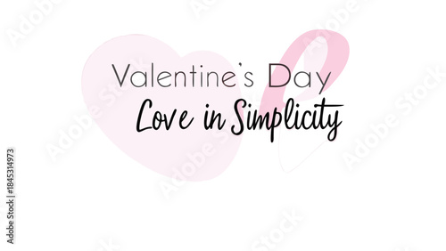 Valentine's day love concept with simple calligraphy text in elegant black font on a soft pink heart background