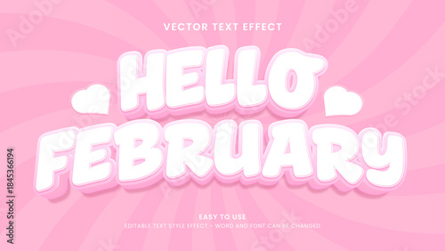 hello february editable text effect 3d vector