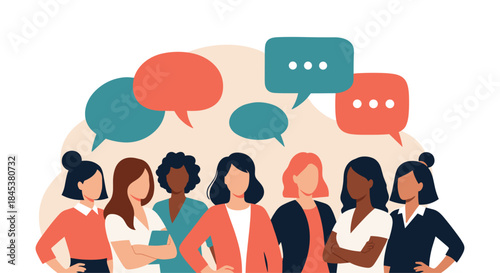 Diverse group of strong women standing together with speech bubbles, representing communication, feminism, and female empowerment.