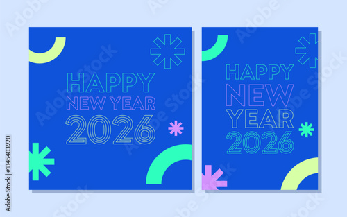 Happy New Year 2026 Card with Colourful Memphis Geometric Shapes Element Blue Background and Creative Line Text for Greeting Social Media Banner, Invitation Poster HNY Celebration geometric Design