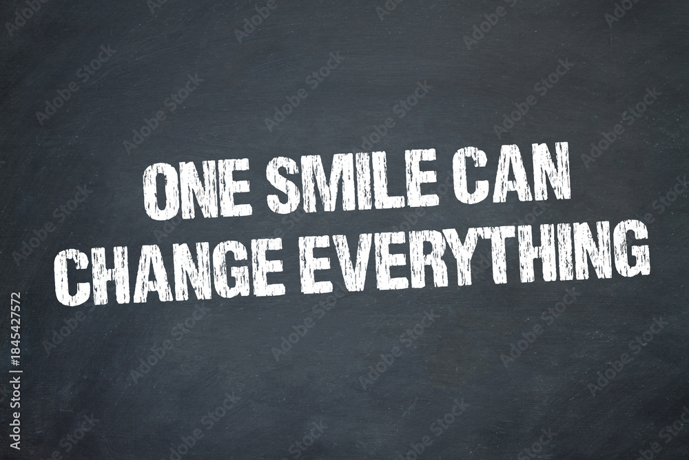 Fototapeta premium One Smile Can Change Everything 
