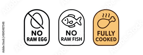 Flat vector illustration food safety labels with text no raw egg no raw fish fully cooked soft