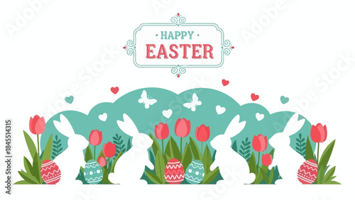 A cheerful Easter illustration featuring white bunny silhouettes, vibrant red tulips, decorated eggs, and a 'Happy Easter' banner against a teal background.